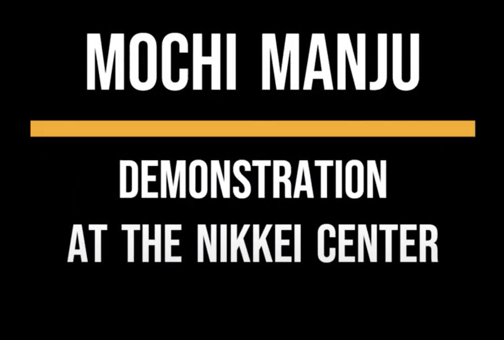 Mochi Manju demonstration at Nikkei Center